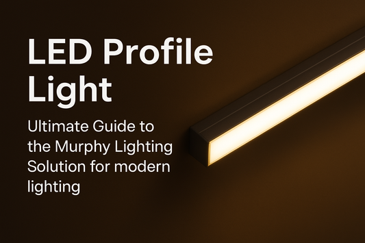 LED Profile Light Ultimate Guide to the Murphy Lighting Solution for modern lighting