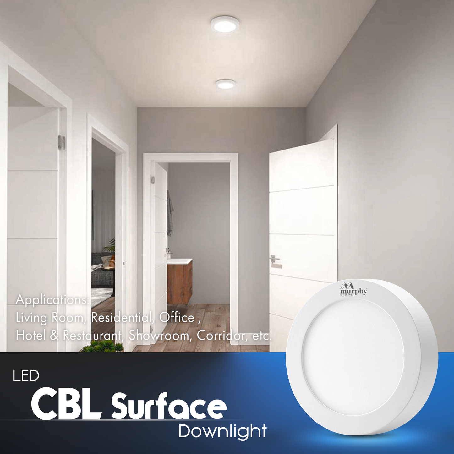 Murphy 15W CBL LED Surface Down Light